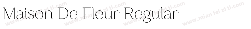 Maison De Fleur Regular字体转换